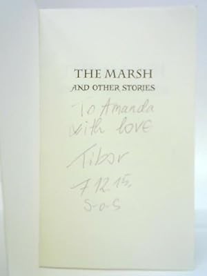 Imagen del vendedor de The Marsh and Other Stories a la venta por World of Rare Books