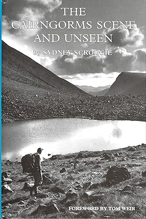 The Cairngorms: Scene and Unseen.