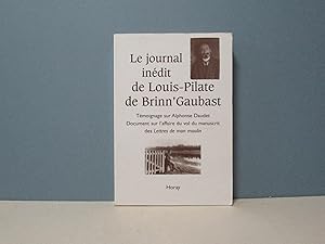 Journal inédit. Témoignage sur Alphonse Daudet. Document sur l'affaire du vol du manuscrit des Le...