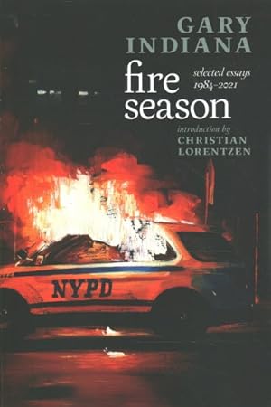 Seller image for Fire Season : Selected Essays 1984-2021 for sale by GreatBookPricesUK
