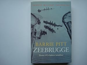 Seller image for Zeebrugge Eleven VCs Before Breakfast for sale by The Book Tree