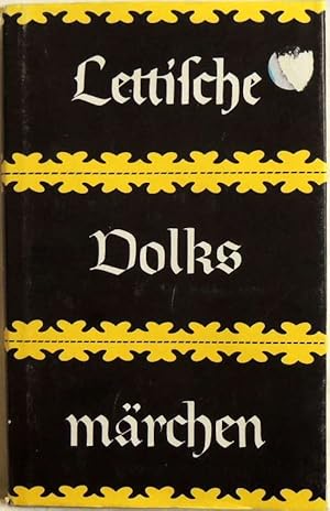 Bild des Verkufers fr Lettische Volksmrchen; zum Verkauf von Peter-Sodann-Bibliothek eG