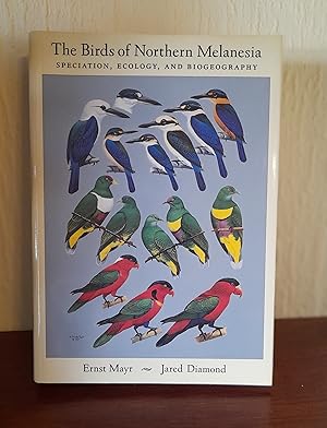 Bild des Verkufers fr The Birds of Northern Melanesia: Speciation, Ecology, and Biogeography zum Verkauf von Nikki Green Books