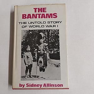 Seller image for The Bantams The Untold Story Of World War I for sale by Cambridge Rare Books