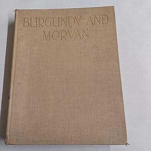 Imagen del vendedor de Burgundy And Morvan a la venta por Cambridge Rare Books
