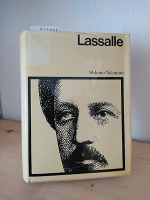 Lassalle. [Von Shlomo Na'aman]. (= Veröffentlichungen des Instituts für Sozialgeschichte Braunsch...