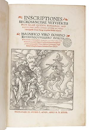 Image du vendeur pour Inscriptiones sacrosanctae vetustatis non illae quidem Romanae, sed totius fere orbis . . .Ingolstadt, Petrus Apianus, 1534. Folio (3122 cm). Title-page with a large woodcut (1516 cm) by H. Brosamer after Albrecht Drer, Apianus's woodcut device above the colophon, woodcut coat of arms of Raimund Fugger (who helped finance the publication), and numerous woodcut illustrations by Brosamer, M. Ostendorfer, G.A. Benewitz and others, most showing sculptural elements from tombs, most pages in woodcut borders, usually assembled from 4 blocks each. 19th-century red half calf, gold- and blind-tooled spine. mis en vente par Antiquariaat FORUM BV