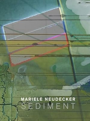 Imagen del vendedor de Mariele Neudecker : Sediment a la venta por GreatBookPricesUK