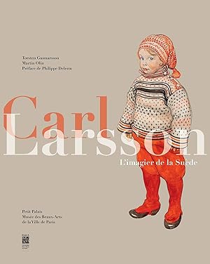 Immagine del venditore per Carl Larsson. L'imagier de la Sude. venduto da Librairie du Came