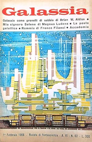 Seller image for Galassia febbraio 1966 - Galassie come granelli di sabbia for sale by Librodifaccia