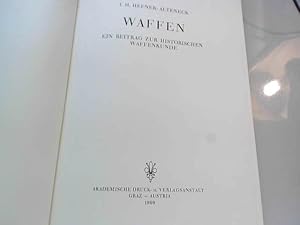 Bild des Verkufers fr Waffen: Ein Beitrag Zur Historischen Waffenkunde zum Verkauf von JLG_livres anciens et modernes