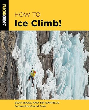 Bild des Verkufers fr How to Ice Climb! zum Verkauf von moluna