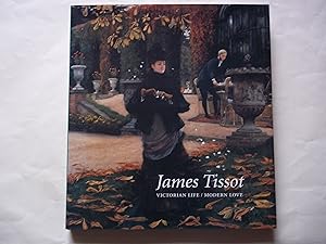 Seller image for James Tissot: Victorian Life/Modern Love for sale by Carmarthenshire Rare Books