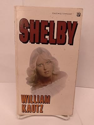 Image du vendeur pour Shelby mis en vente par Chamblin Bookmine