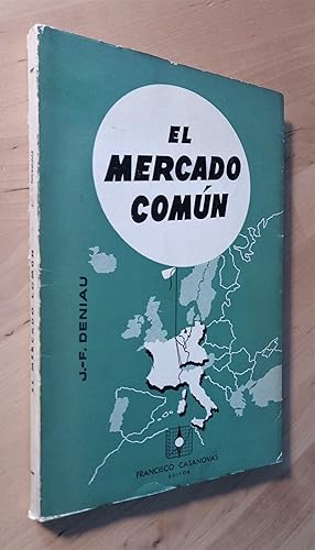 Seller image for El mercado comn for sale by Llibres Bombeta