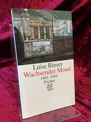 Bild des Verkufers fr Wachsender Mond. 1985 bis 1988. zum Verkauf von Altstadt-Antiquariat Nowicki-Hecht UG