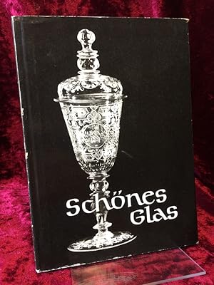 Schönes Glas. Aus der Staatlichen Galerie Moritzburg in Halle/Saale. 32 Tafeln von Walter Danz. E...