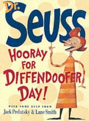 Seller image for Hooray for Diffendoofer Day! (Dr Seuss) for sale by WeBuyBooks