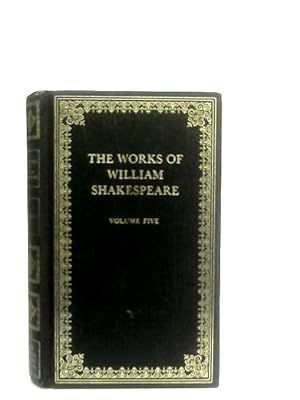 Bild des Verkufers fr The Works of William Shakespeare, Volume 5 zum Verkauf von World of Rare Books