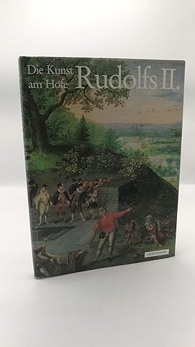 Die Kunst am Hofe Rudolfs II.