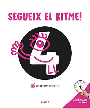 Seller image for Segueix el ritme! Grafisme creatiu 4 Infantil for sale by Imosver