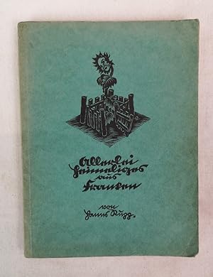 Allerlei Heimeliges aus Franken (Volkskundliche Plaudereien). Buchschmuck von Richard Rother.