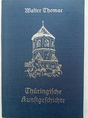 Seller image for Beitrge zur mittelalterlichen und neueren Geschichte: Thringische Kunstgeschichte. for sale by Versandantiquariat Jena