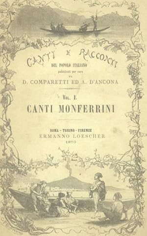 Bild des Verkufers fr CANTI POPOLARI MONFERRINI RACCOLTI E ANNOTATI. zum Verkauf von studio bibliografico pera s.a.s.