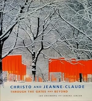 Seller image for Christo and Jeanne-Claude: Through the Gates and Beyond for sale by LEFT COAST BOOKS