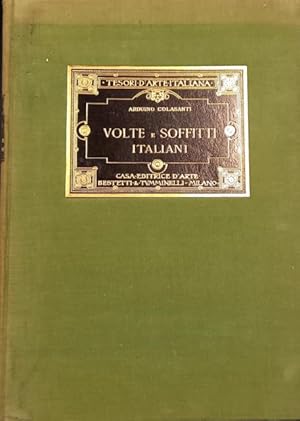 Seller image for VOLTE E SOFFITTI ITALIANI. Fotografie Alinari. for sale by studio bibliografico pera s.a.s.