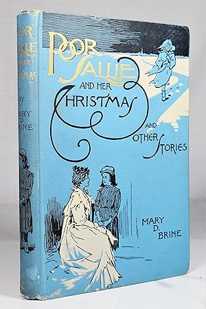 Bild des Verkufers fr POOR SALLIE AND HER CHRISTMAS AND OTHER STORIES zum Verkauf von Lost Time Books