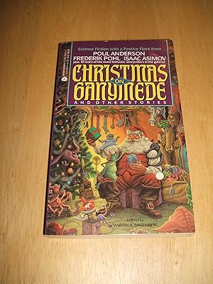 Imagen del vendedor de Christmas on Ganymede and Other Stories a la venta por biblioboy