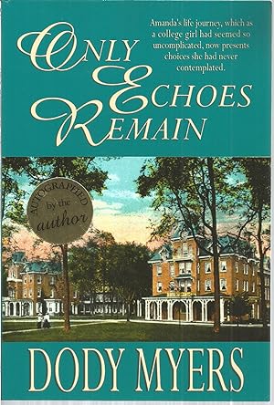 Seller image for Only Echoes Remain for sale by The Book Junction