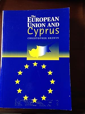Seller image for The European Union and Cyprus for sale by Aegean Agency