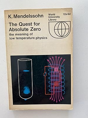 Seller image for The Quest for Absolute Zero the meaning of low temperature physics for sale by Amnesty Bookshop London