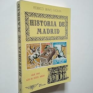 Bild des Verkufers fr Historia de Madrid. Volumen 21. Qu das los de estos aos! zum Verkauf von MAUTALOS LIBRERA