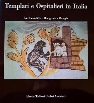 Templari e Ospitalieri in Italia. La chiesa di San Bevignate a Perugia