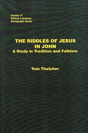 Immagine del venditore per The Riddles of Jesus in John: A Study in Tradition and Folklore venduto da Pendleburys - the bookshop in the hills