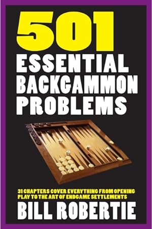 Bild des Verkufers fr 501 Essential Backgammon Problems zum Verkauf von GreatBookPrices