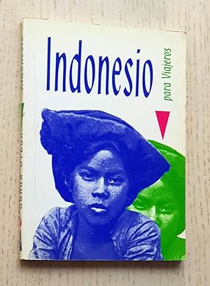 Imagen del vendedor de INDONESIO PARA VIAJEROS a la venta por MINTAKA Libros