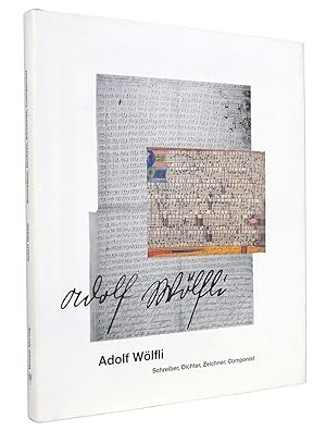 Seller image for Adolf Wlfli - Schreiber, Dichter, Zeichner, Componist : Herausgegeben von der Adolf-Wlfli-Stiftung, Kunstmuseum Bern for sale by exlibris24 Versandantiquariat