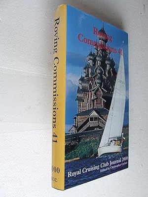 Seller image for Roving Commissions 41 / Royal Cruising Club Journal 2000 for sale by McLaren Books Ltd., ABA(associate), PBFA