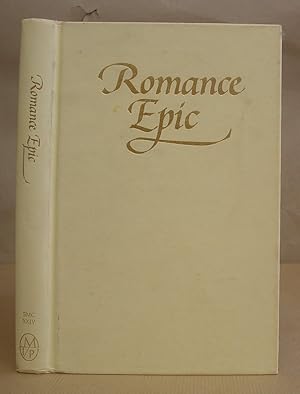 Romance Epic - Essays On A Medieval Literary Genre
