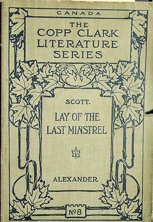 Bild des Verkufers fr Lay of The Last Minstrel (The Copp Clark Literature Series #8) zum Verkauf von Mad Hatter Bookstore