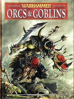 Warhammer: Orcs and Goblins