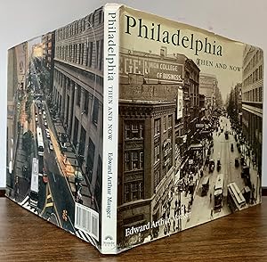 Seller image for Philadelphia Then And Now for sale by Royoung Bookseller, Inc. ABAA