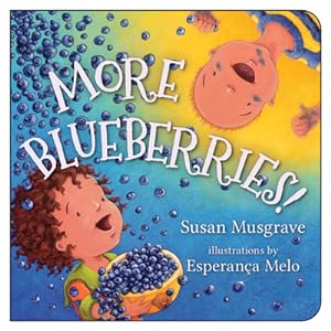 Seller image for More Blueberries! (Board Book) for sale by BargainBookStores
