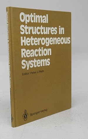Immagine del venditore per Optimal Structures in Heterogeneous Reaction Systems venduto da Attic Books (ABAC, ILAB)