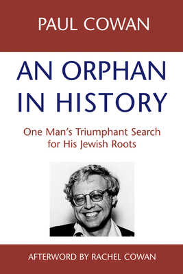 Seller image for An Orphan in History: One Man S Triumphant Search for His Jewish Roots (Paperback or Softback) for sale by BargainBookStores