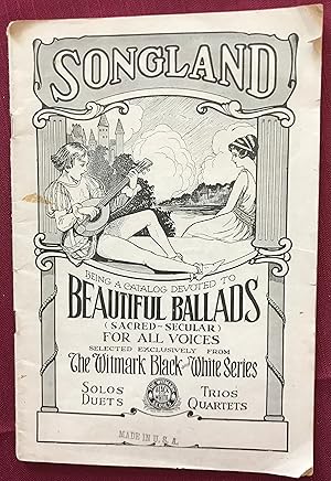 Songland: Being a Catalog Devoted to Beautiful Ballads